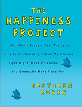 The Happiness Project Gretchen Rubin Book